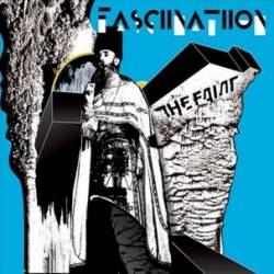 The Faint : Fasciination